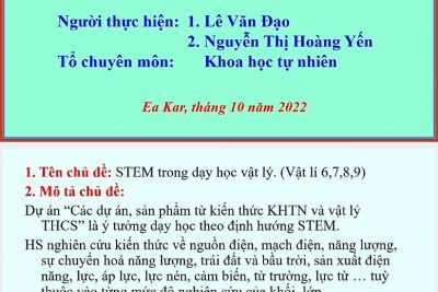 TỔ KHTN TỔ CHỨC CHUYÊN ĐỀ DẠY HỌC THEO ĐỊNH HƯỚNG GIÁO DỤC STEM.